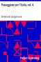 [Gutenberg 41088] • Passeggiate per l'Italia, vol. 4